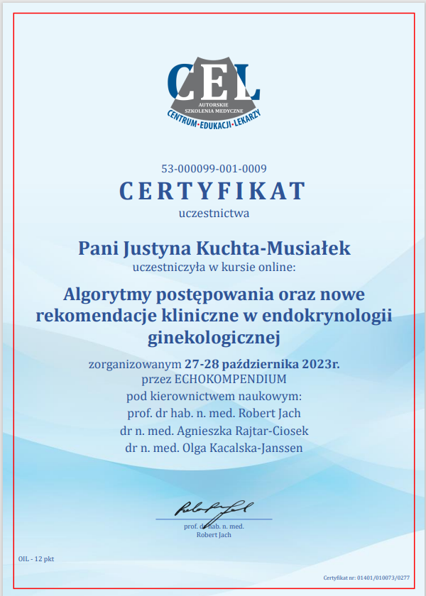 Ginekolog Słupsk - Justyna Kuchta-Musiałek Certyfikat: Endokrynologia ginekologiczna — algorytmy i rekomendacje